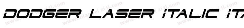 Dodger Laser Italic ItalicVersion字体转换